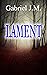 Lament (Three 13 Trilogy, #3)