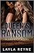 Queen's Ransom (Fog City, #4)