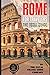 ROME FOR TRAVELERS. The total guide: The comprehensive traveling guide for all your traveling needs. (EUROPE FOR TRAVELERS)