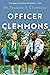Officer Clemmons: A Memoir