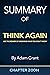 Summary of Think Again by A...