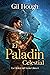 EL PALADIN CELESTIAL: La Or...