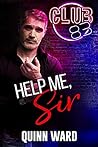 Help Me, Sir