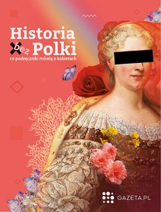 Historia (bez) Polki. Co podręczniki mówią o kobietach