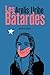 Les bâtardes by Arelis Uribe