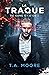 La Traque (De sang et d'os, #1)