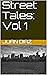 Street Tales: Vol 1