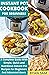 Instant Pot Cookbook For Beginners  by Ryan Sam