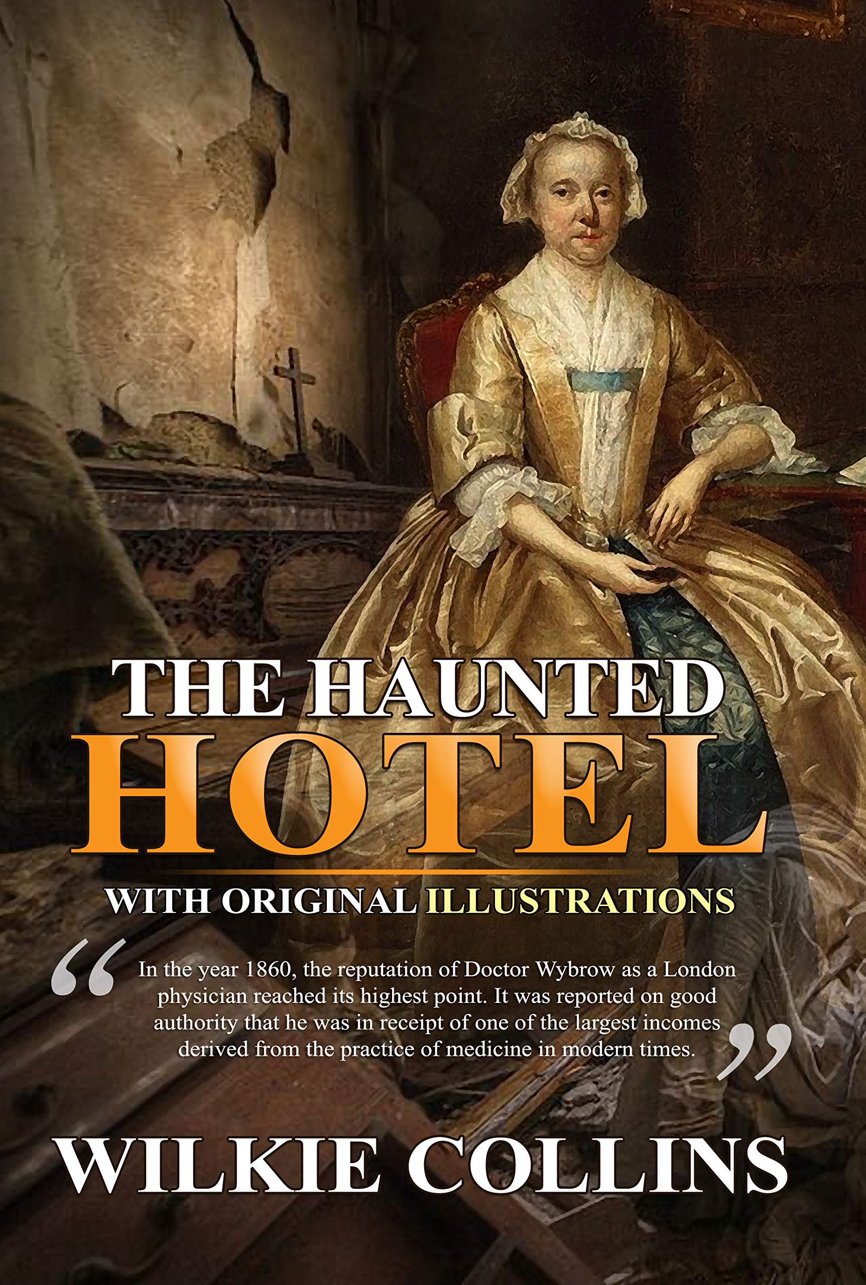 The Haunted Hotel