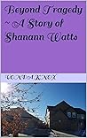 Beyond Tragedy ~ ...