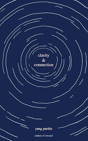 Clarity & Connection (The Inward Trilogy)