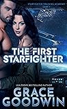 The First Starfighter by Grace  Goodwin