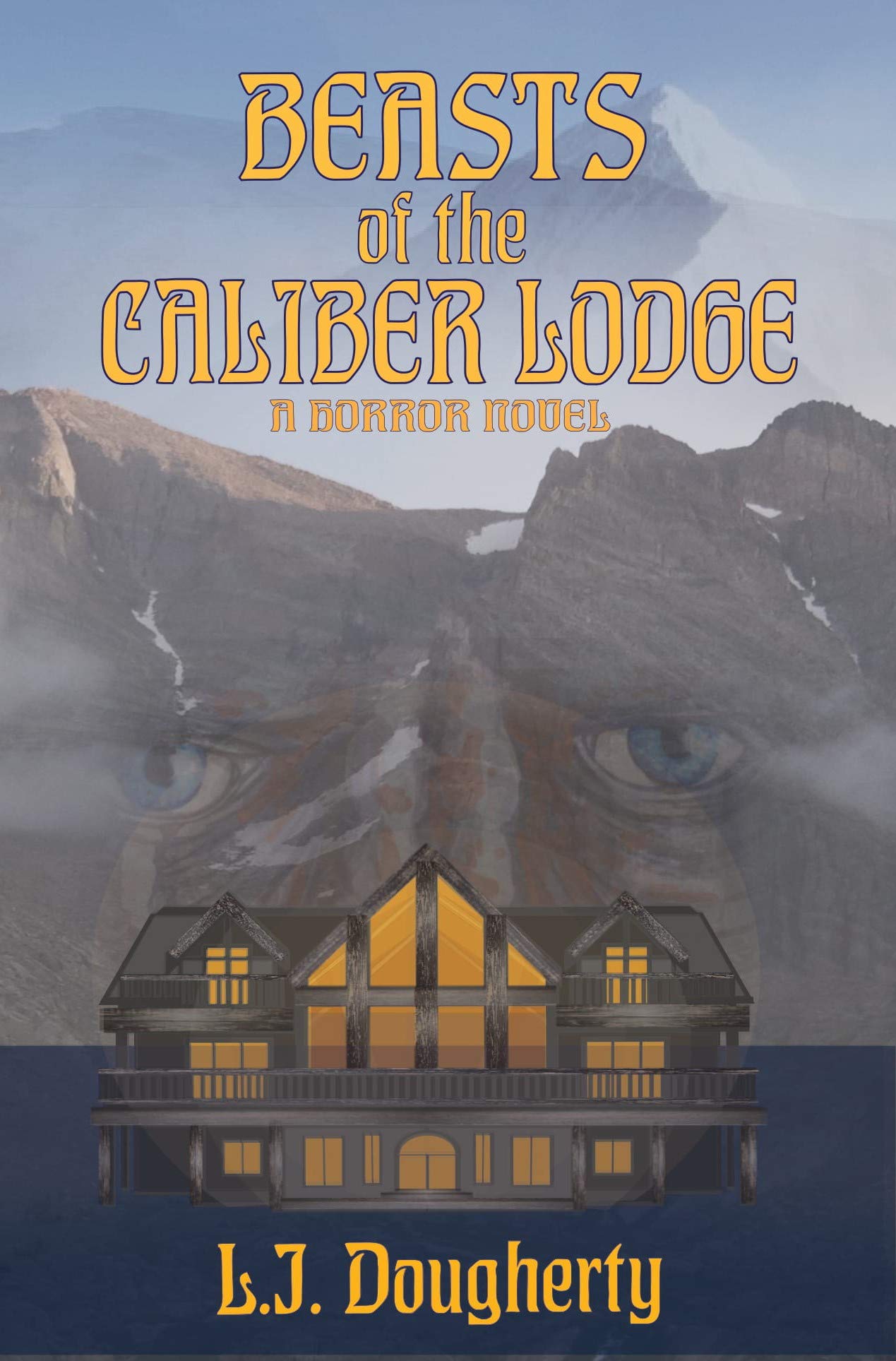 Beasts of the Caliber Lodge (Kindle Edition)