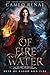 Of Fire and Water (Heir of ...