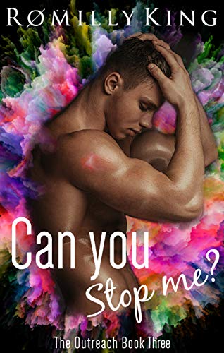 Can You Stop Me? (The Outreach, #3)