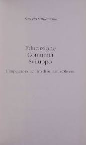 Educazione, comunità, sviluppo: l’impegno educativo di Adriano Olivetti