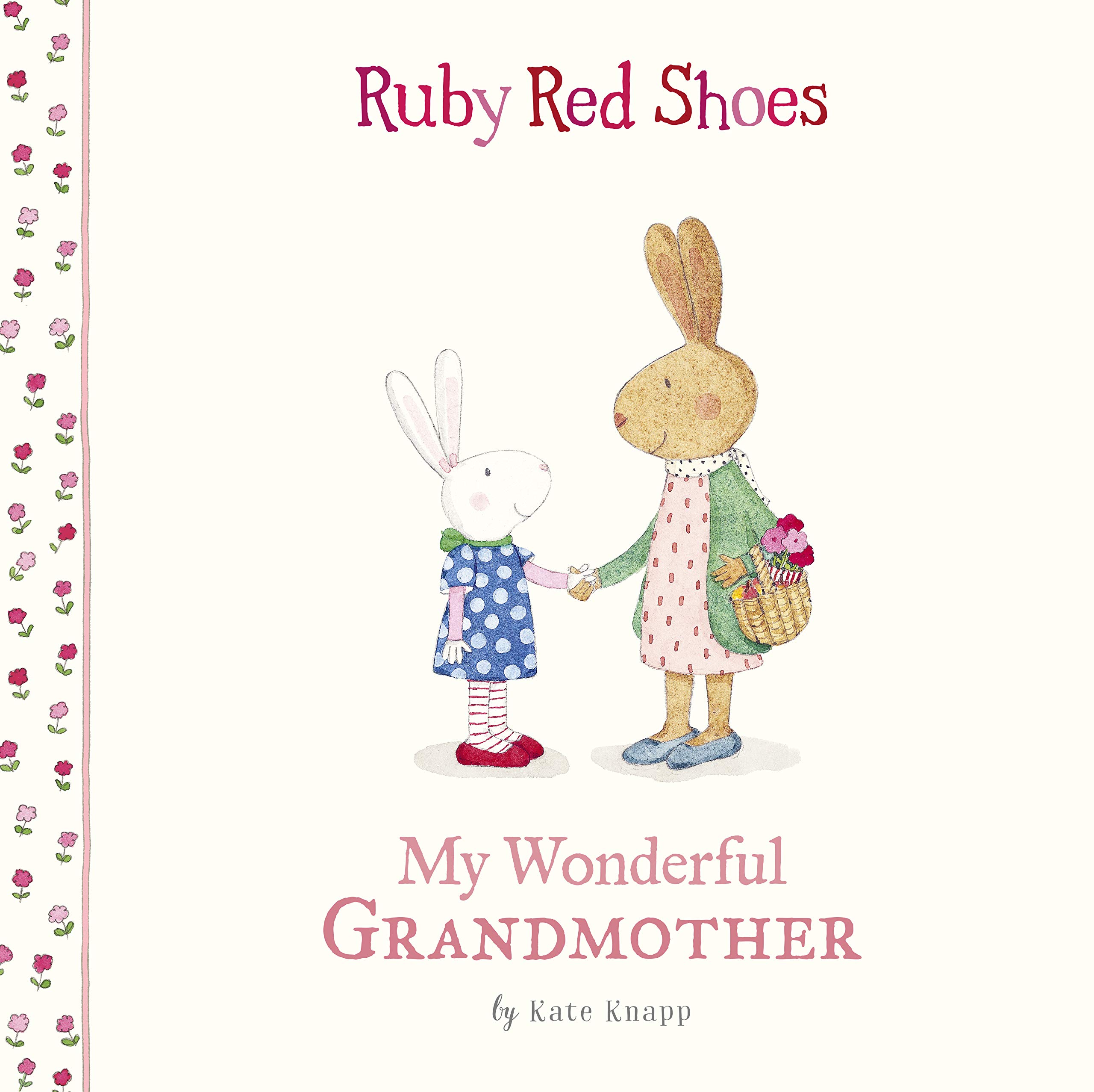 Ruby Red Shoes: My Wonderful Grandmother (Hardcover)