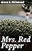 Mrs. Red Pepper: Enriched edition. A Heartwarming Tale of Intergenerational Friendship and Love in Turn-of-the-Century New York Society