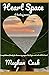 Heart Space by Meghan Cash
