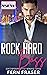 Rock Hard Boss