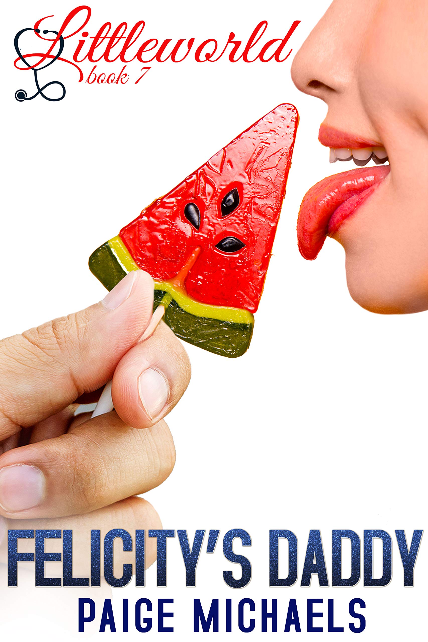 Felicity's Daddy (Littleworld, #7)
