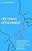 Decoding Attachment by J.C Ragners