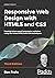 Responsive Web Design with HTML5 and CSS: Develop Future-Proof Responsive Websites Using the Latest HTML5 and CSS Techniques
