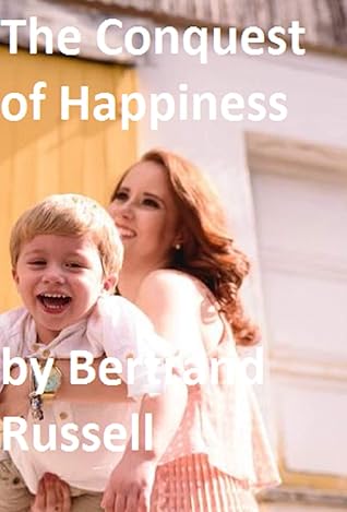 The Conquest of Happiness