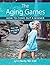 The Aging Games: How to Com...
