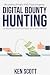 Digital Bounty Hunting: The...