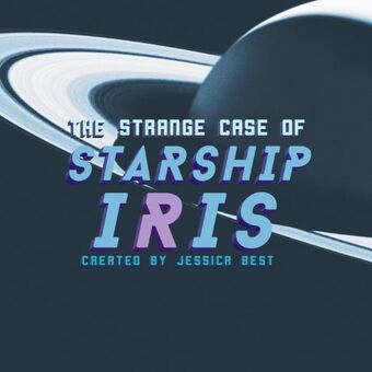 The Strange Case of Starship Iris: Season 1 (Audiobook)