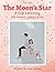 The Moon's Star - (Series B...
