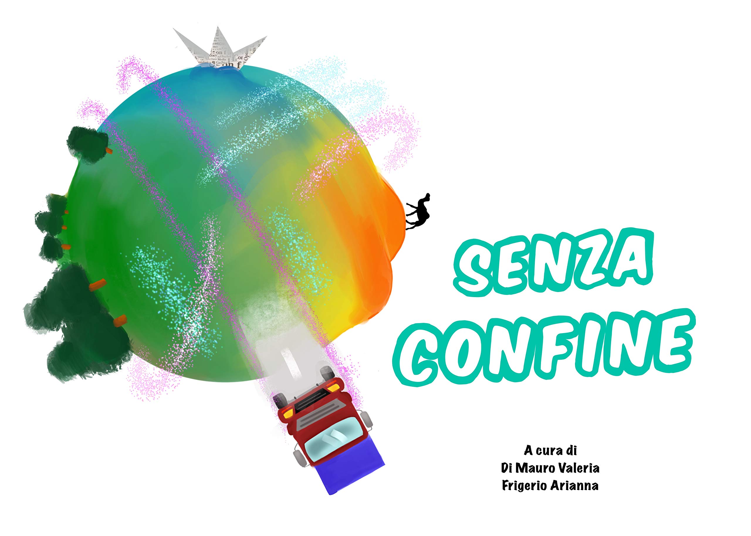Senza confine (Kindle Edition)