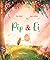Pip & Ei