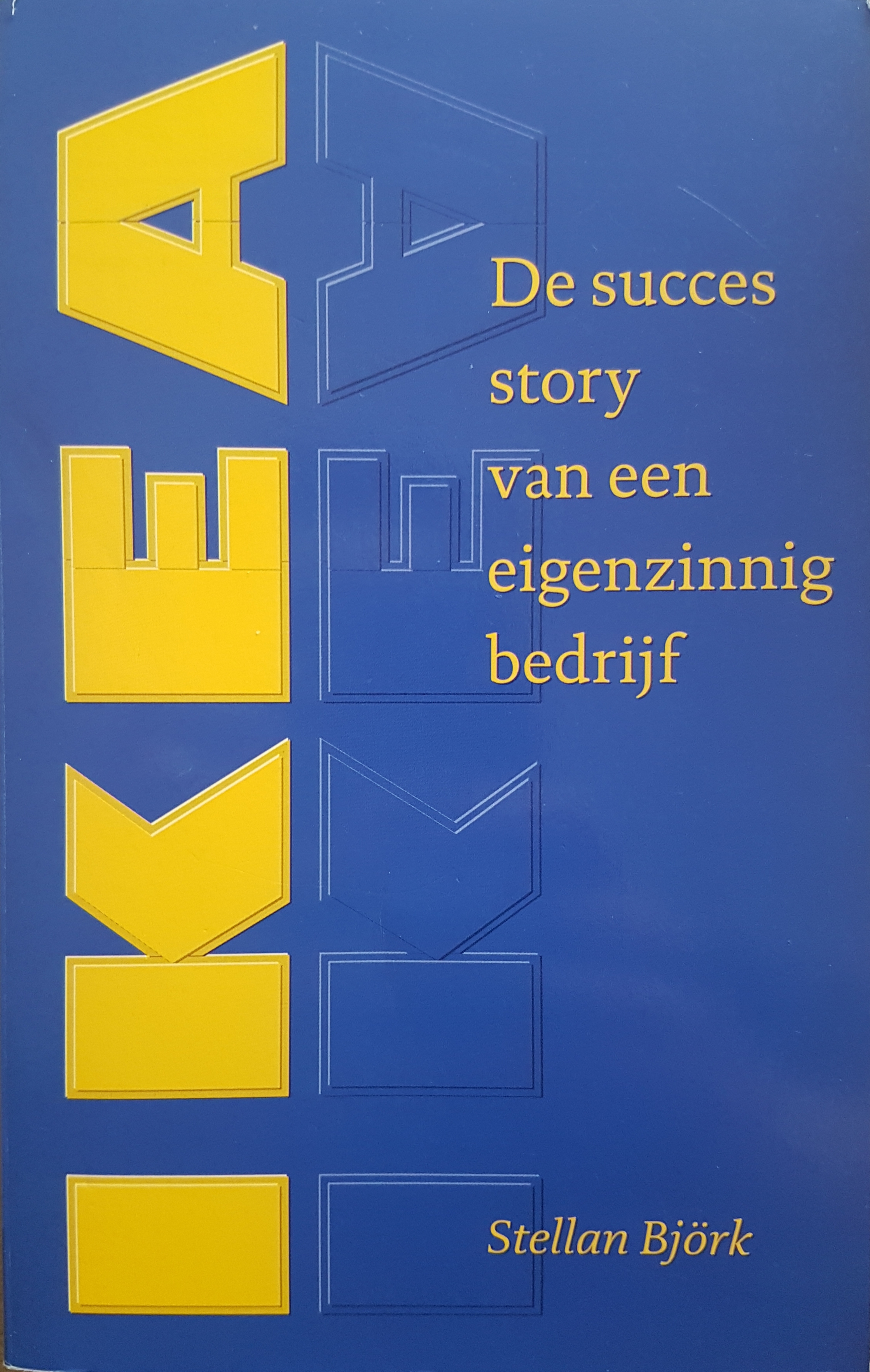 IKEA de succes story van een eigenzinnig bedrijf