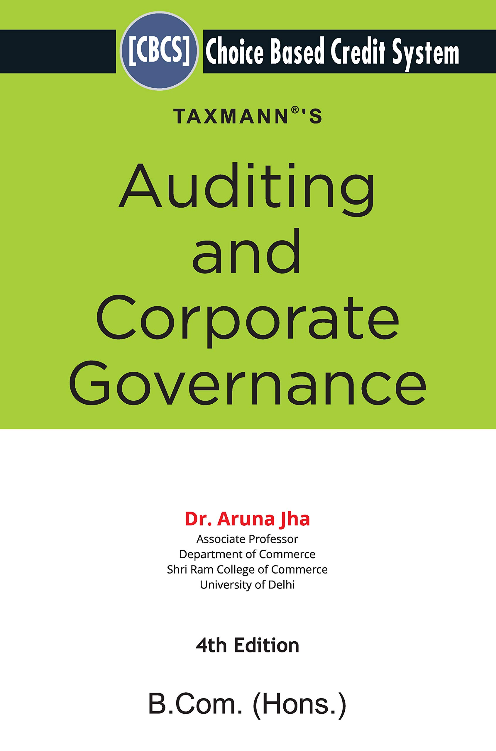 Taxmann's Auditing and Corporate Governance | Choice Based Credit System (CBCS) | B.Com (Hons.) | 4th Edition | January 2021