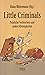 Little Criminals. Peinliche Verbechen und andere Kleinigkeiten by Klaus Bittermann