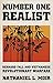 Number One Realist by Nathaniel L. Moir