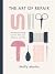 The Art of Repair: Mindful mending: how to stitch old things to new life