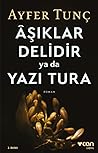Âşıklar Delidir y...