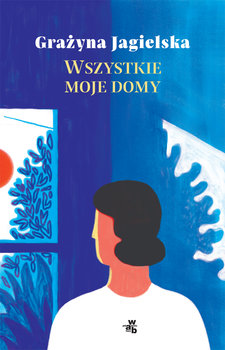 Wszystkie moje domy (Paperback)