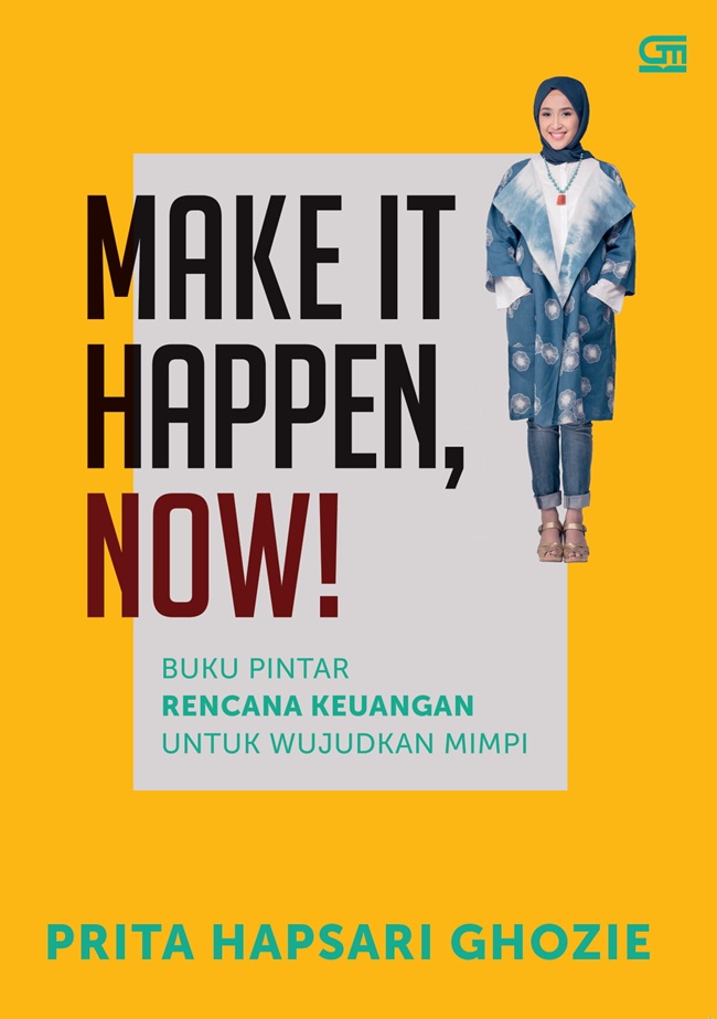 Make It Happen, Now!