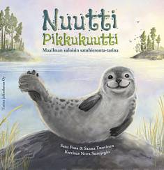 Nuutti Pikkukuutti: maailman suloisin Satuhieronta-tarina