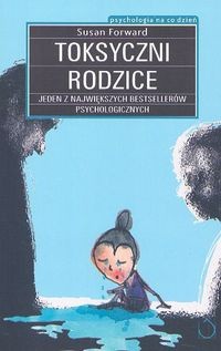 Toksyczni rodzice