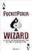 Pocket Poker Wizard: A Quic...