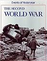The Second World War (EVENTS OF YESTERYEAR) (English and French Edition) The Second World War (EVENTS OF YESTERYEAR) (English and French Edition)