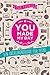 you made my day: Ein Überlebensguide für Teens