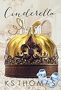 A Cinderella Twist