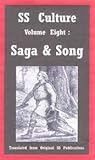 SS Culture Volume Eight: Saga and Song