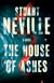 The House of Ashes